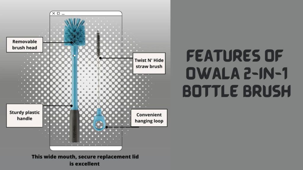 Features of Owala 2-in-1 Bottle Brush