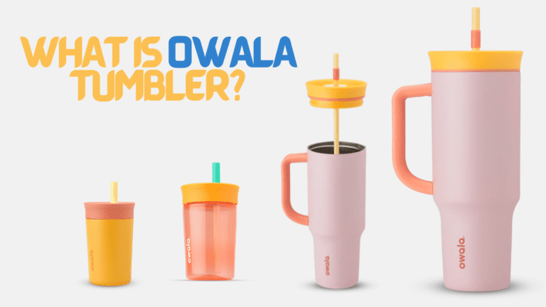 What Is Owala Tumbler