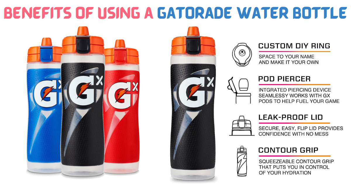 Benefits of Using a Gatorade Water Bottle