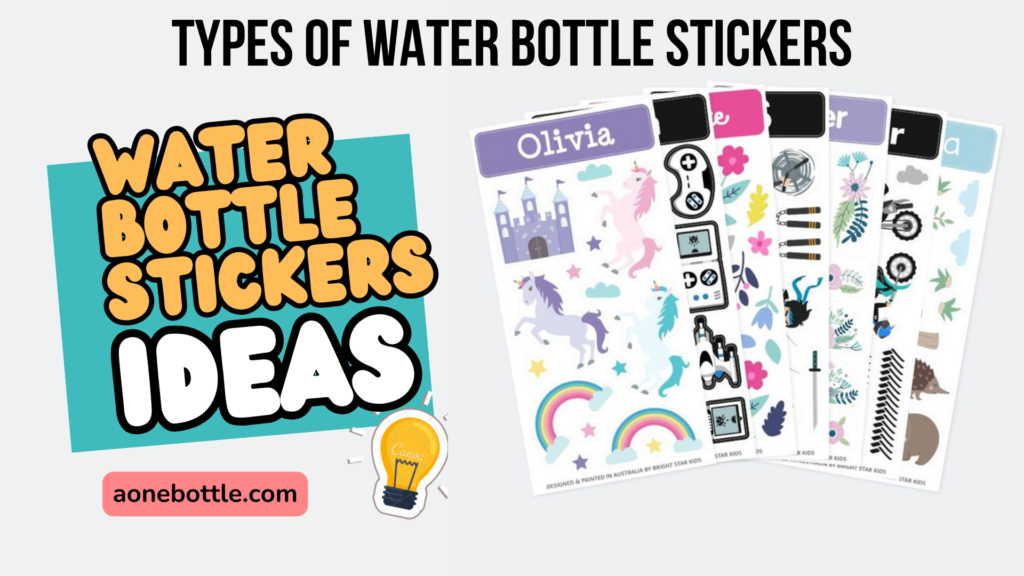 Types of Water Bottle Stickers