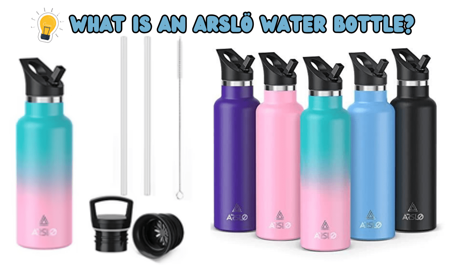 What is an Arslö Water Bottle
